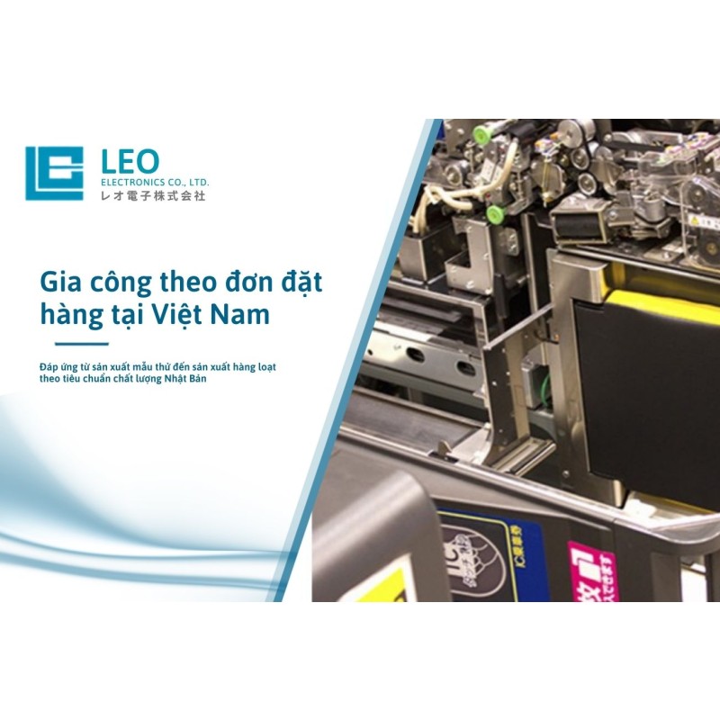 Gia công theo đơn đặt hàng tại Việt Nam | Đáp ứng từ sản xuất mẫu thử đến sản xuất hàng loạt theo tiêu chuẩn chất lượng Nhật Bản